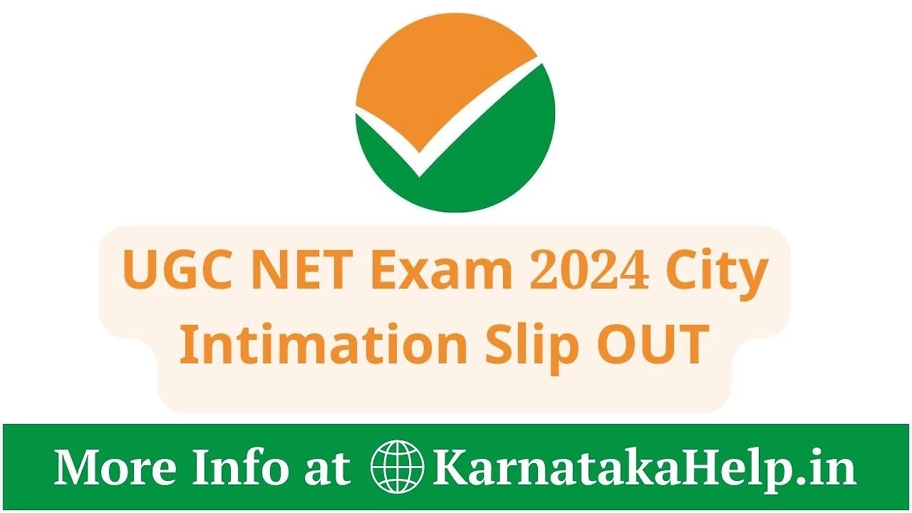 Ugc Net Exam 2024 City Intimation