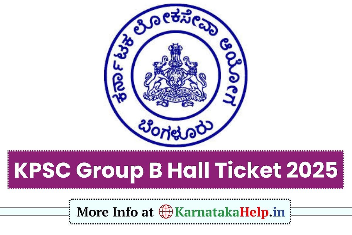 Kpsc Group B Exam Hall Ticket 2025