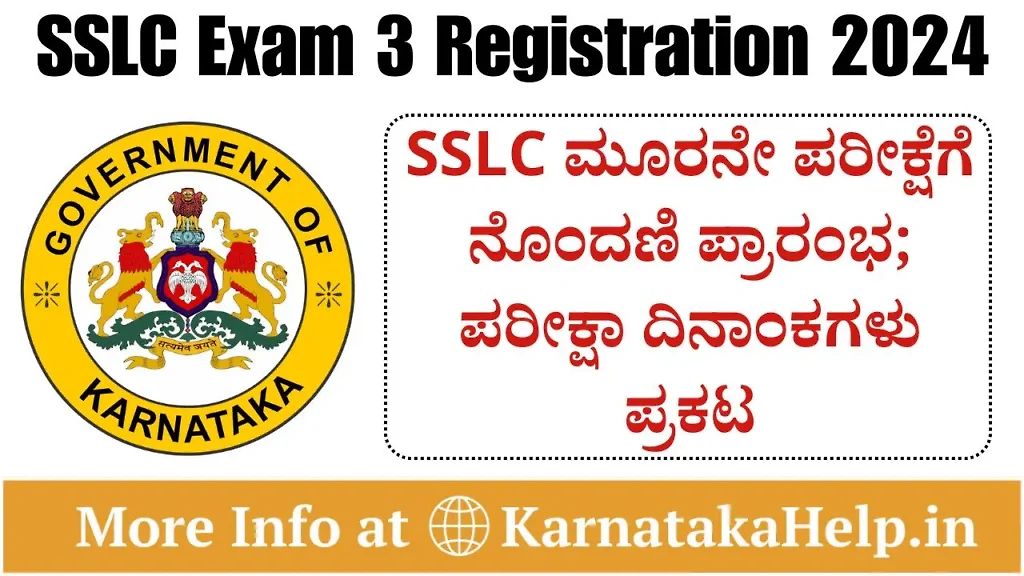 Karnataka Sslc Exam 3 Registration 2024